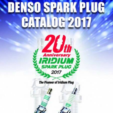 DENSO SPARK PLUG CATALOG 2017 ASIA OSEANIA VERSION (English) IRIDIUM POWER Product Information